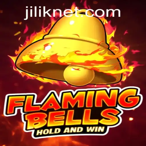 FlamingBells: A New Gaming Sensation with JILIK Adventure