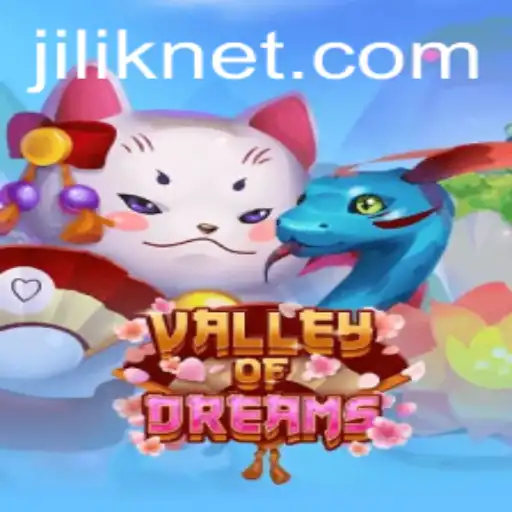 Explore the Enchanting World of ValleyofDreams: A Journey into Imagination with JILIK